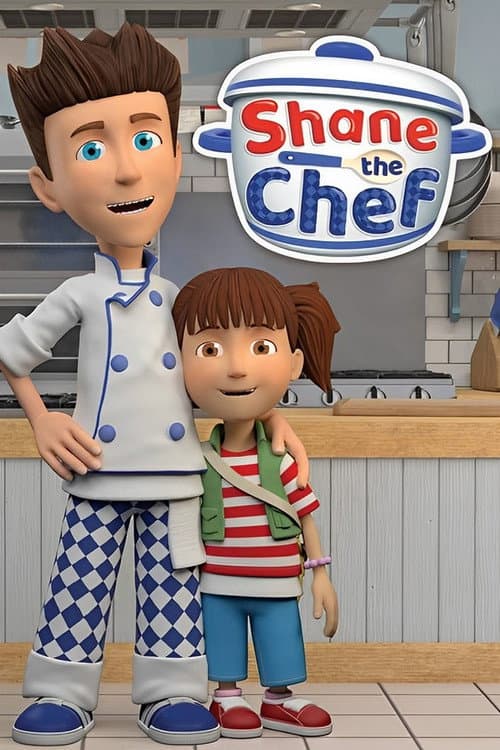 Shane the Chef海报