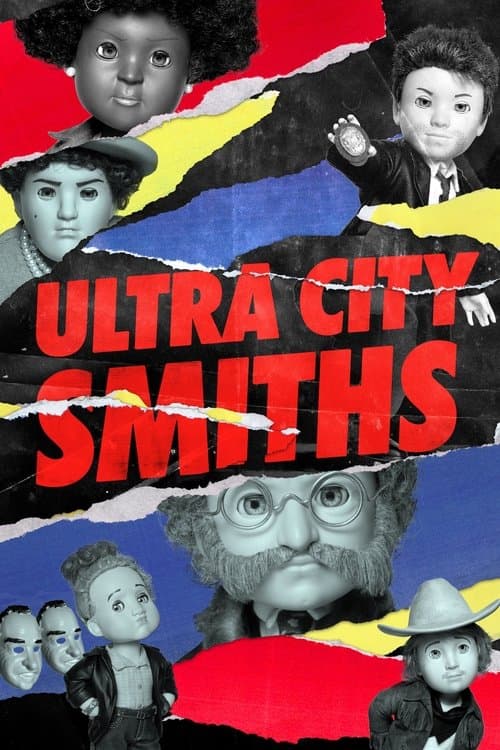 Ultra City Smiths海报