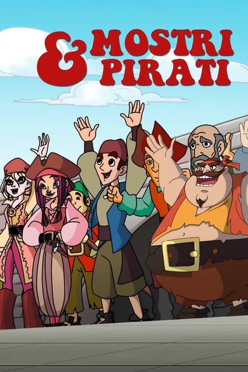 Mostri & pirati海报