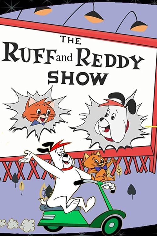 The Ruff and Reddy Show海报