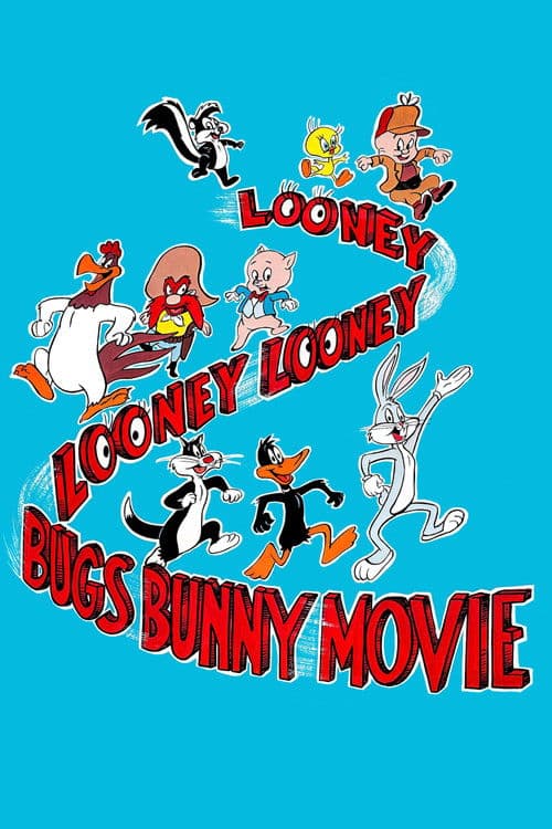 The Looney, Looney, Looney Bugs Bunny Movie海报