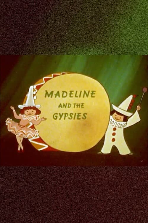 Madeline and the Gypsies海报