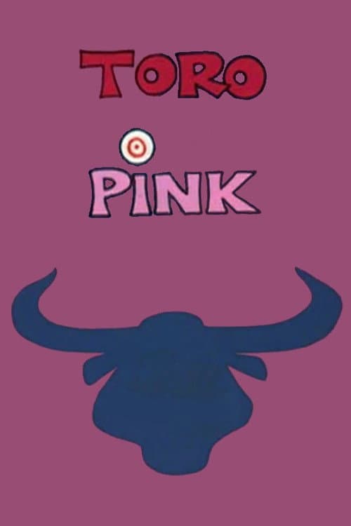 Toro Pink海报