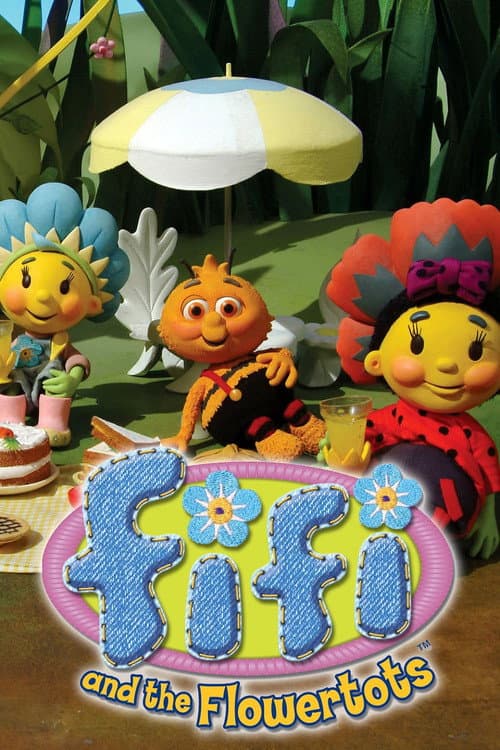 Fifi and the Flowertots海报