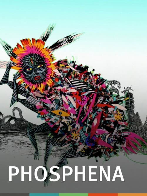Phosphena海报