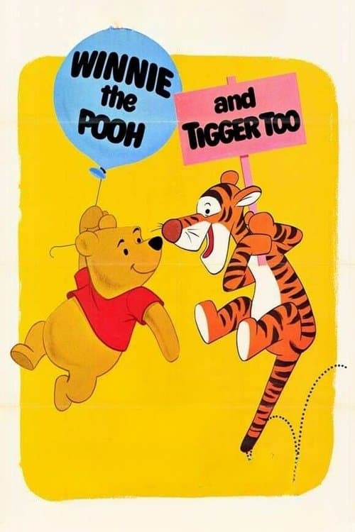 Winnie the Pooh and Tigger Too海报
