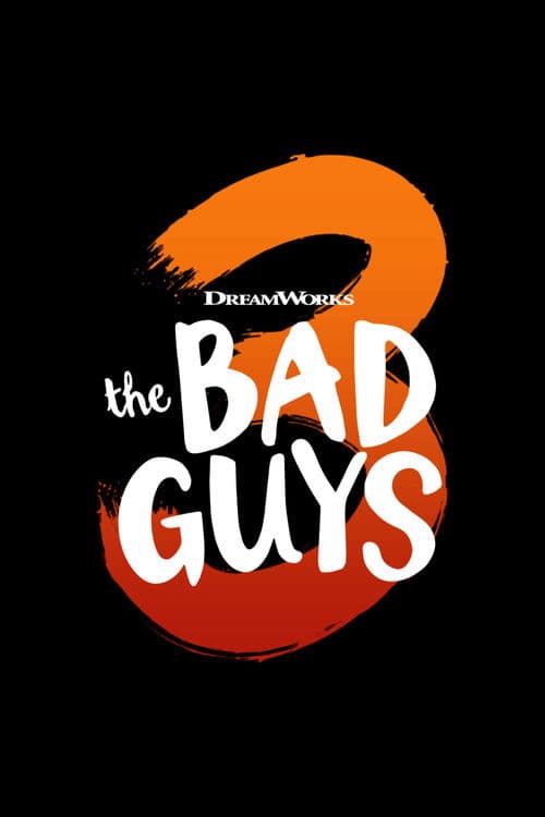 The Bad Guys 3海报