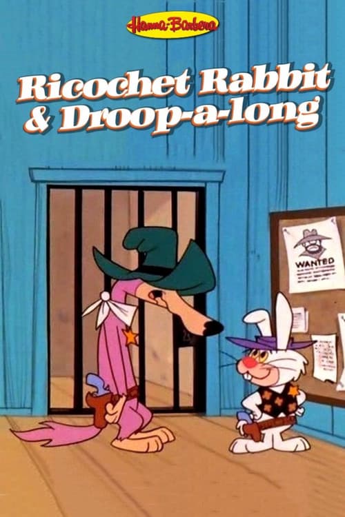 Ricochet Rabbit & Droop-a-Long海报