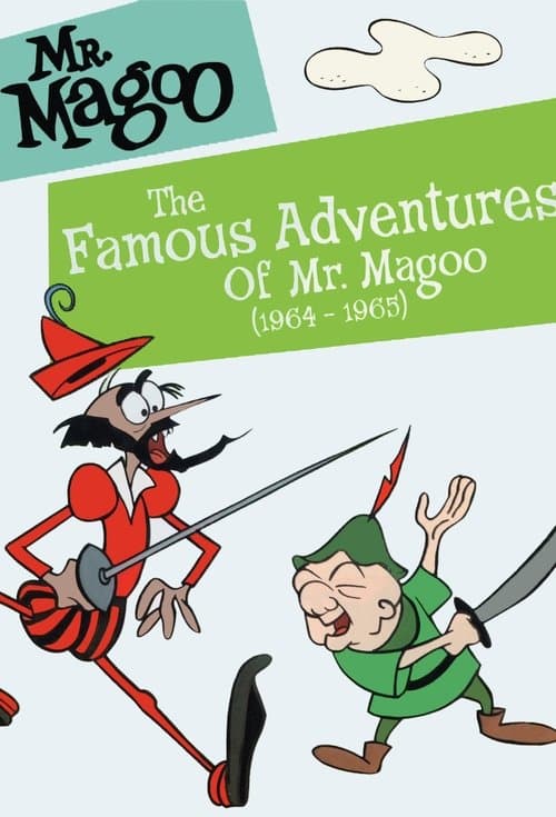 The Famous Adventures of Mr. Magoo海报