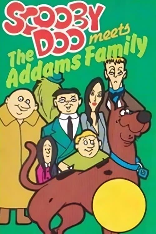 Scooby-Doo Meets The Addams Family海报
