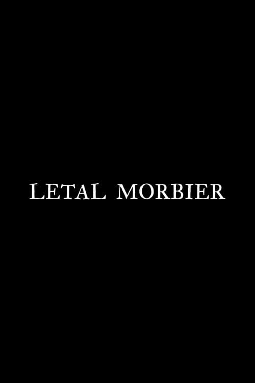 Letal Morbier海报