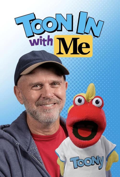 Toon In with Me海报