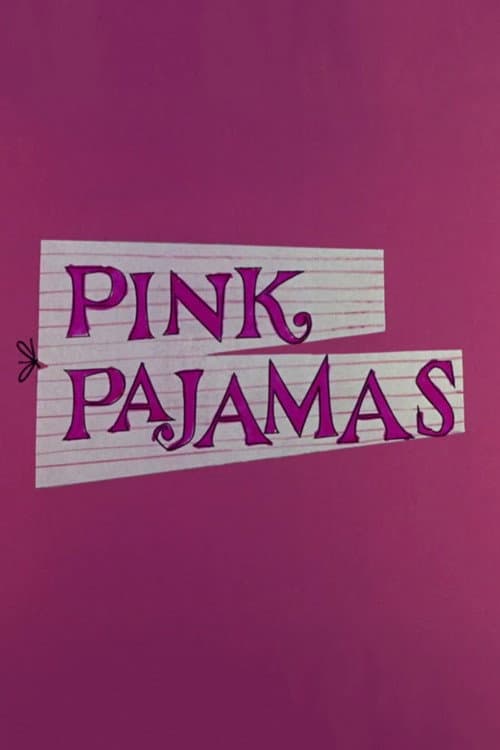 Pink Pajamas海报