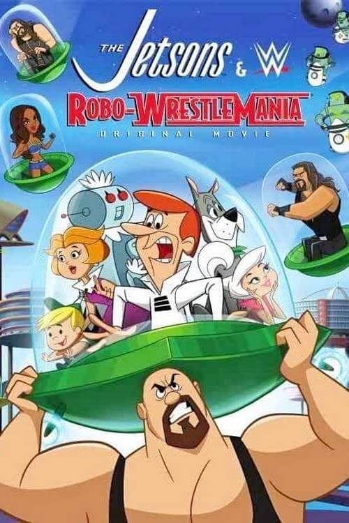 The Jetsons & WWE: Robo-WrestleMania海报