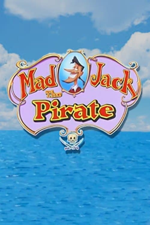 Mad Jack the Pirate海报