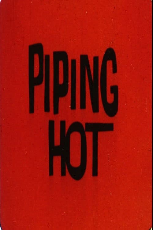 Piping Hot海报