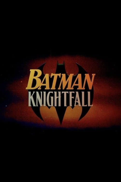 Batman: Knightfall Part 2: Knightquest海报