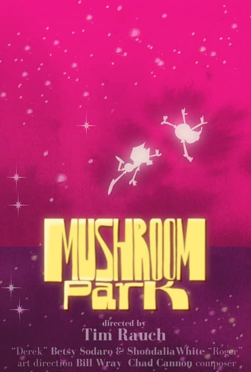Mushroom Park海报