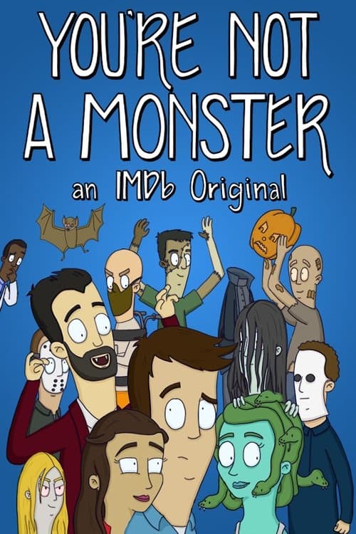 You're Not a Monster海报