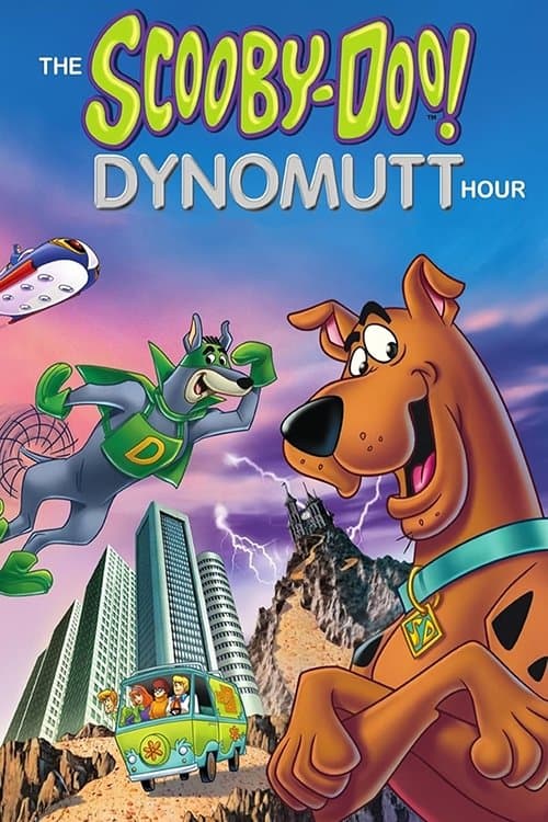 The Scooby-Doo/Dynomutt Hour海报