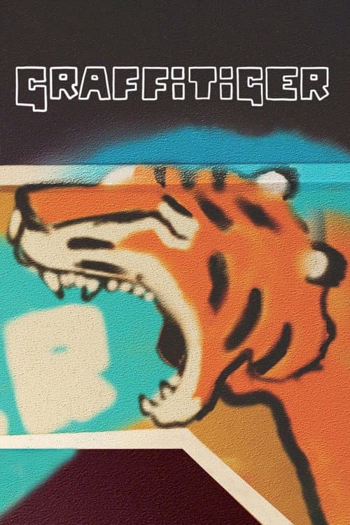 Graffitiger海报