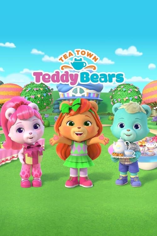 Tea Town Teddy Bears海报