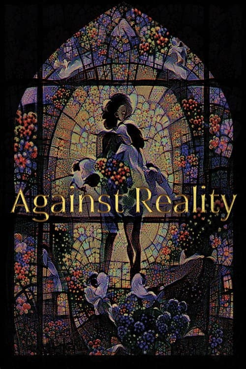 Against Reality海报