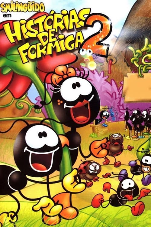 Smilinguido em Histórias de Formiga 2海报