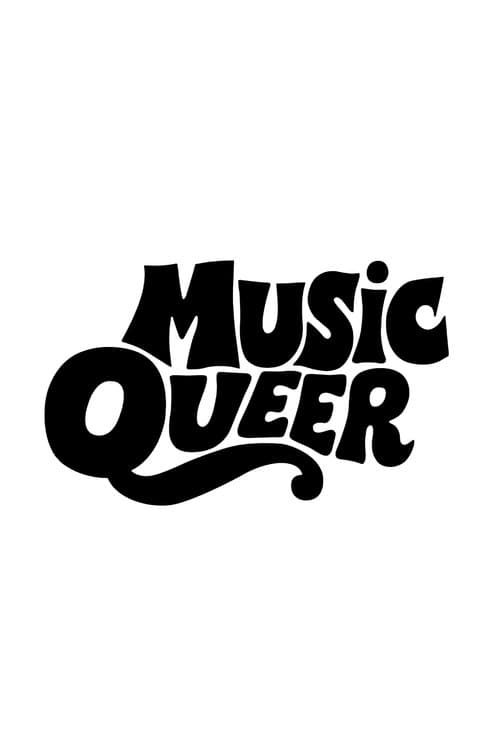 Music Queer海报