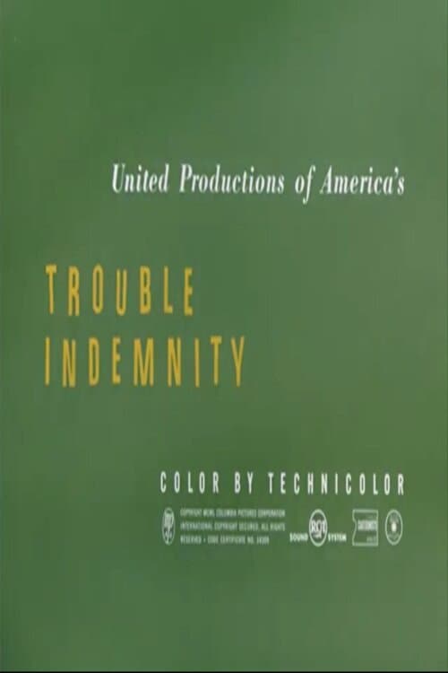 Trouble Indemnity海报