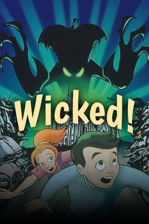 Wicked!海报