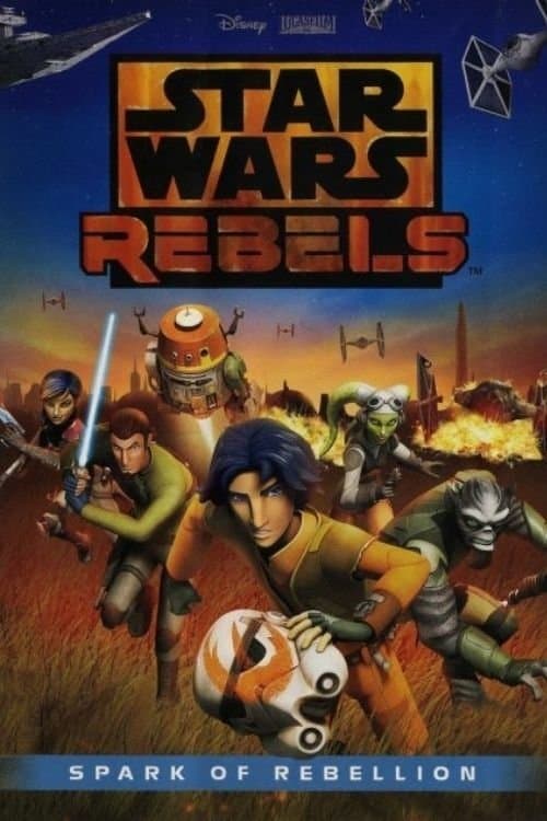 Star Wars Rebels: Spark of Rebellion海报