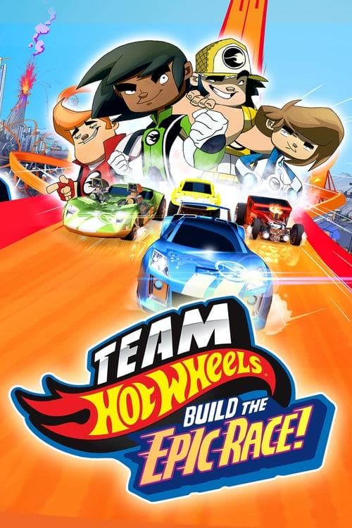 Team Hot Wheels: Build the Epic Race海报