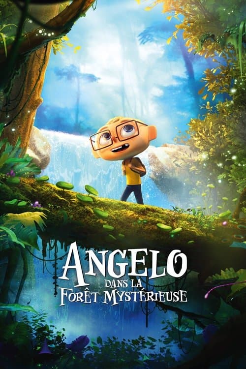 Angelo dans la forêt mystérieuse海报