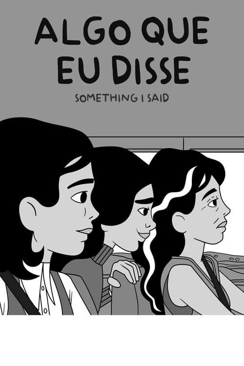 Algo Que Eu Disse海报