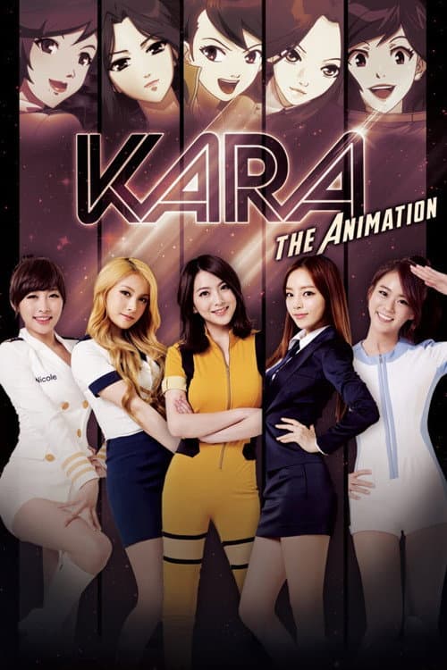 Kara: The Animation海报