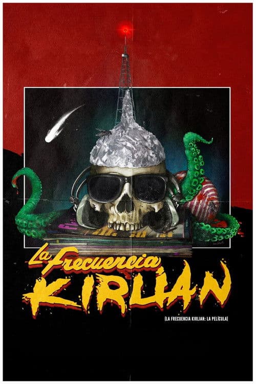 La frecuencia Kirlian: La película海报