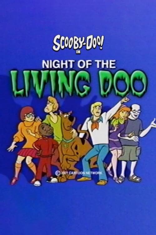 Night of the Living Doo海报