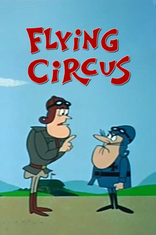 Flying Circus海报