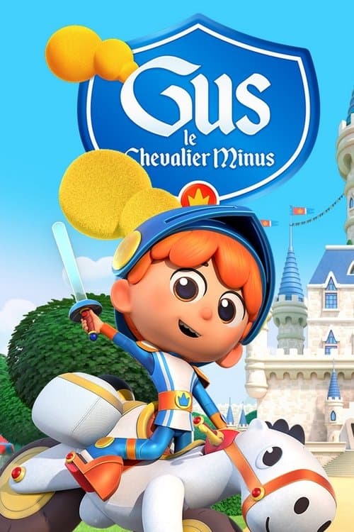 Gus, le chevalier minus海报