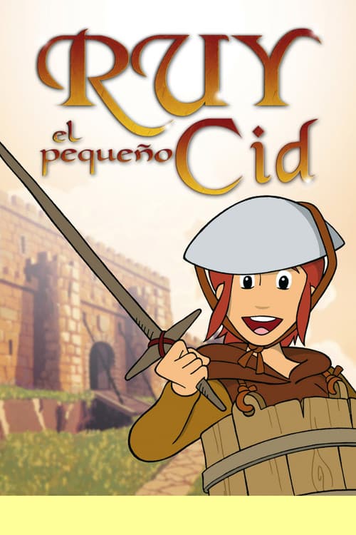 Ruy, el pequeño Cid海报