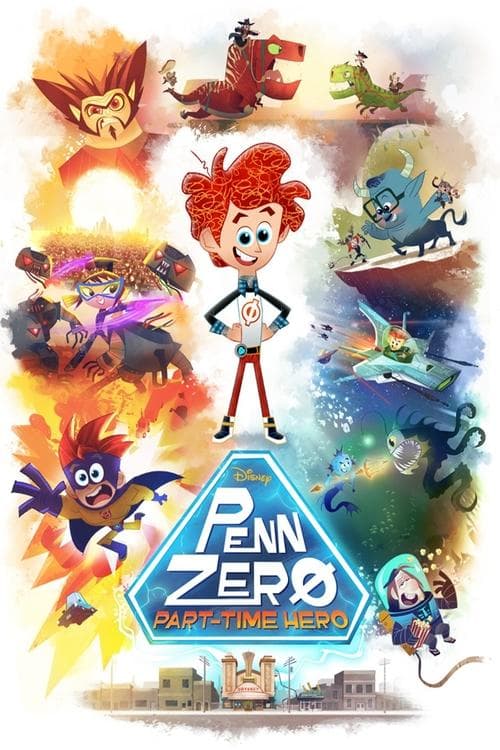 Penn Zero: Part-Time Hero海报