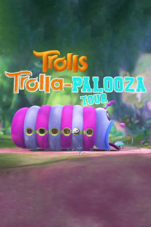 Trolls: Trolla-Palooza Tour海报