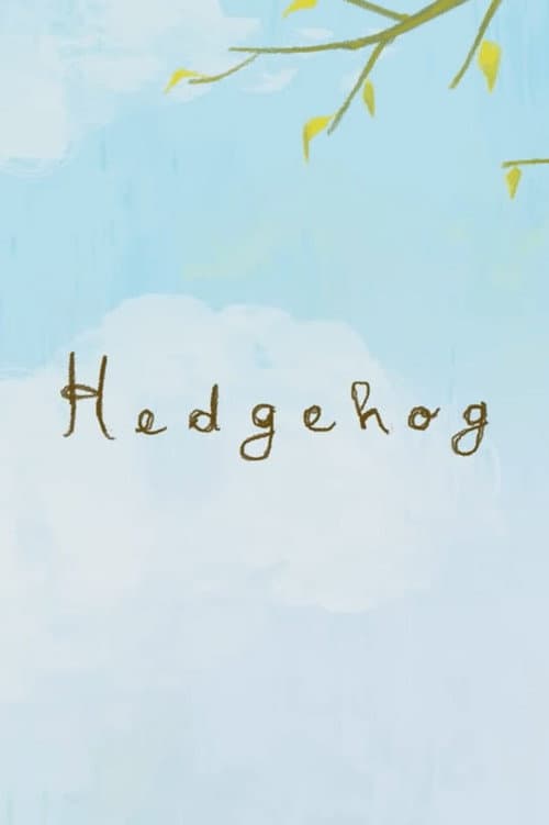 Hedgehog海报