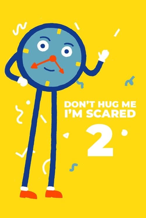 Don't Hug Me I'm Scared 2海报