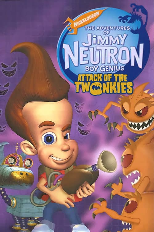 Jimmy Neutron: Attack of the Twonkies海报