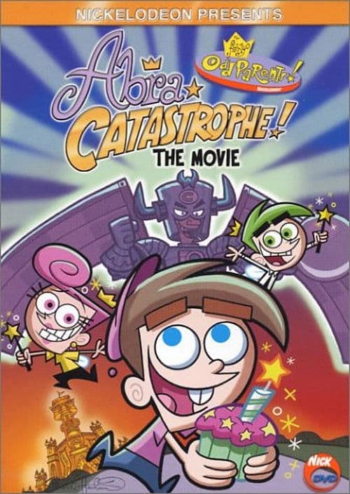 The Fairly OddParents: Abra Catastrophe! The Movie海报