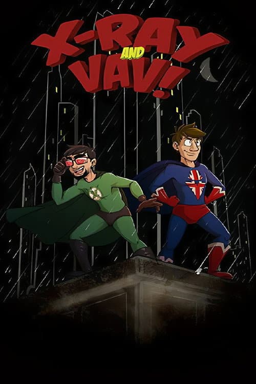 X-Ray and Vav海报