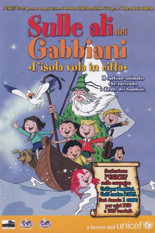 Sulle ali dei gabbiani - L'isola vola in città海报