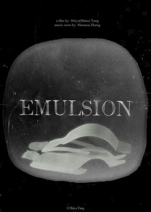 EMULSION海报